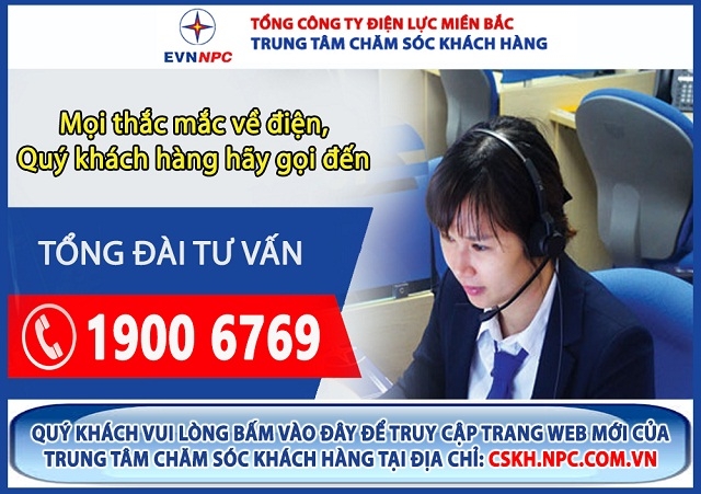 Số điện thoại Tổng đài chăm sóc khách hàng của Tổng công ty Điện lực miền Bắc đã đăng ký và đang hoạt động chỉ duy nhất là: 1900.6769