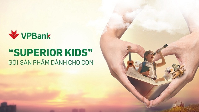 VPBank ra mắt gói sản phẩm đặc biệt Superior Kids