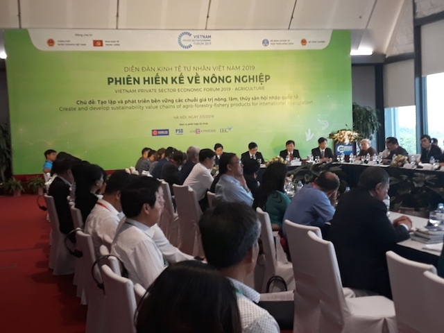 Phiên Hiến kế về nông nghiệp, tạo lập và phát triển bền vững các chuỗi giá trị nông, lâm, thủy sản hội nhập quốc tế trong Diễn đàn Kinh tế Tư nhân Việt Nam 2019.