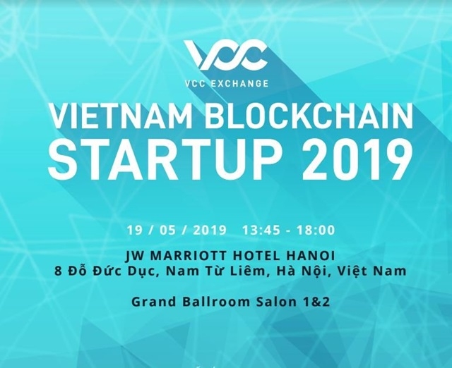 19/5: khai mạc Vietnam Blockchain Startup 2019 (Ảnh Internet)