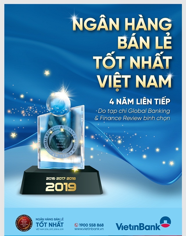 VietinBank tự hào 4 năm liên tiếp đạt giải “Ngân hàng Bán lẻ tốt nhất Việt Nam”