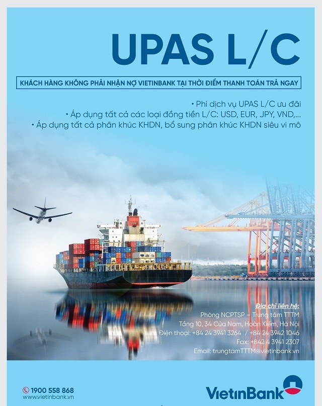 Sản phẩm UPAS L/C hiện đại nổi trội, mang đến nhiều lợi ích cho khách hàng doanh nghiệp