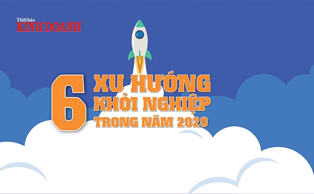 Trong vài năm qua, khởi nghiệp phổ biến trên toàn cầu với sự xuất hiện hàng loạt startup trong nhiều lĩnh vực. Cùng Thời báo Kinh Doanh điểm 6 xu hướng khởi nghiệp trong năm 2020 này.