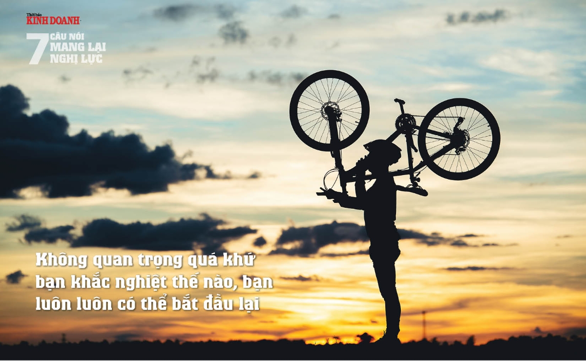 Không quan trọng quá khứ bạn khắc nghiệt thế nào, bạn luôn luôn có thể bắt đầu lại