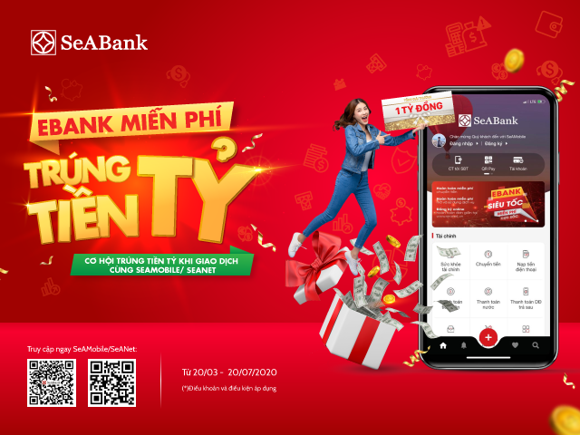 Giao dịch an toàn mùa dịch cùng cơ hội trúng tiền tỷ từ SeABank