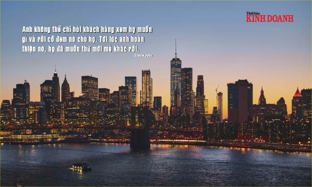 Anh không thể chỉ hỏi khách hàng xem họ muốn gì và rồi cố đem nó cho họ. Tới lúc anh hoàn thiện nó, họ đã muốn thứ mới mẻ khác rồi. Steve Jobs