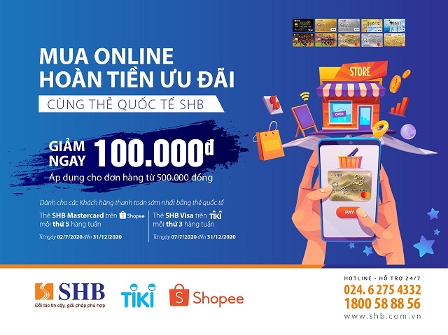 Cùng SHB mua sắm thả ga trên Shopee, Tiki và hoàn tiền ưu đãi