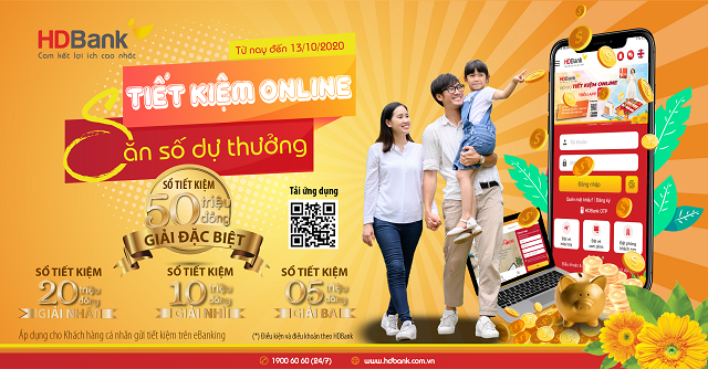 Gửi tiết kiệm online tại HDBank, khách hàng có cơ hội nhận giải thưởng lên đến 50 triệu đồng