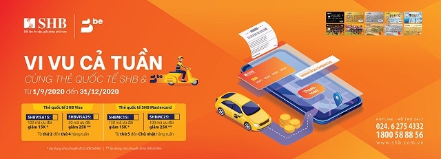 Vi vu cả tuần – Không lo về giá cùng thẻ quốc tế SHB và ứng dụng đặt xe Be.