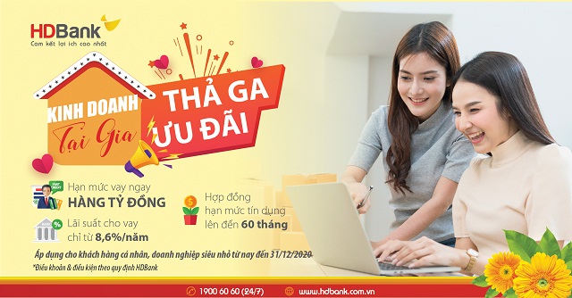 HDBank triển khai chương trình Kinh doanh tại gia, thả ga ưu đãi.