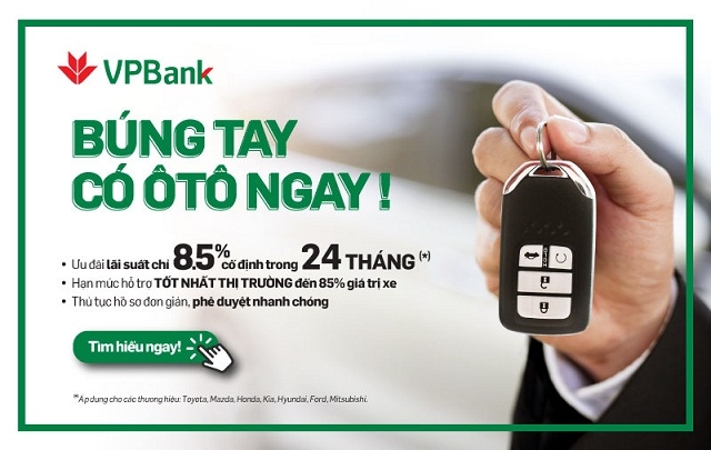 Chương trình ưu đãi vượt trội vay mua ô tô của VPBank.