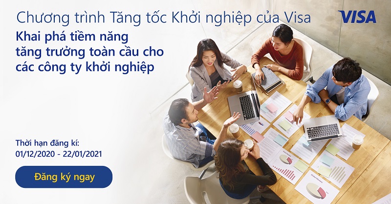 Các công ty khởi nghiệp trong khu vực có thể đăng ký ngay hôm nay để trở thành một trong sáu công ty tham gia Chương trình Tăng tốc Khởi nghiệp của Visa.