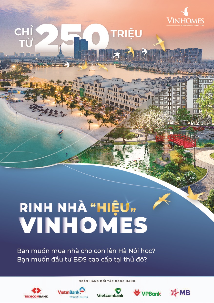 Chỉ từ 250 triệu, Rinh nhà hiệu Vinhomes.