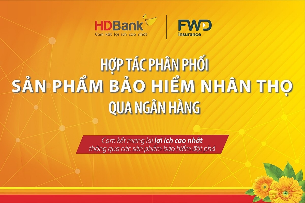 Hợp tác giữa HDBank và FWD sẽ mang lại lợi ích cho cả 3 bên, bao gồm khách hàng.