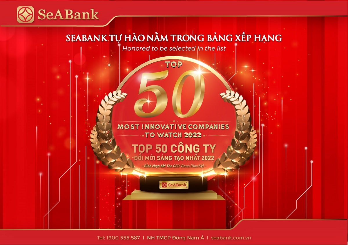 SeABank được vinh danh trong “Top 50 Công ty đổi mới sáng tạo nhất 2022” trong lĩnh vực kinh doanh và công nghệ.