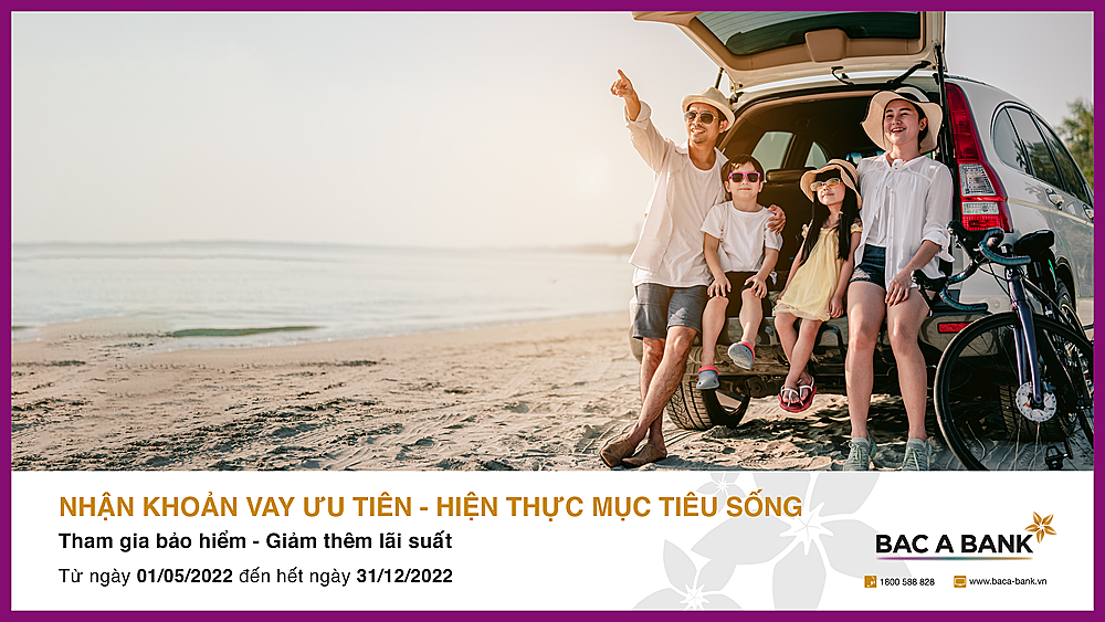 Ưu đãi sẽ càng trở nên hấp dẫn hơn nếu Khách hàng đồng thời vay vốn tại BAC A BANK và đăng ký tham gia Bảo hiểm nhân thọ Dai-ichi Life Việt Nam.