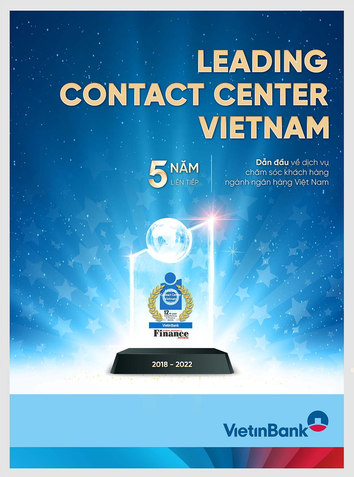 5 năm liên tiếp, VietinBank giữ vững vị thế dẫn đầu trong ngành chăm sóc khách hàng.