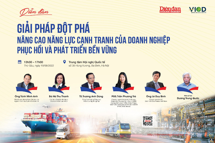Diễn đàn “Giải pháp đột phá nâng cao năng lực cạnh tranh của doanh nghiệp - phục hồi và phát triển bền vững”.
