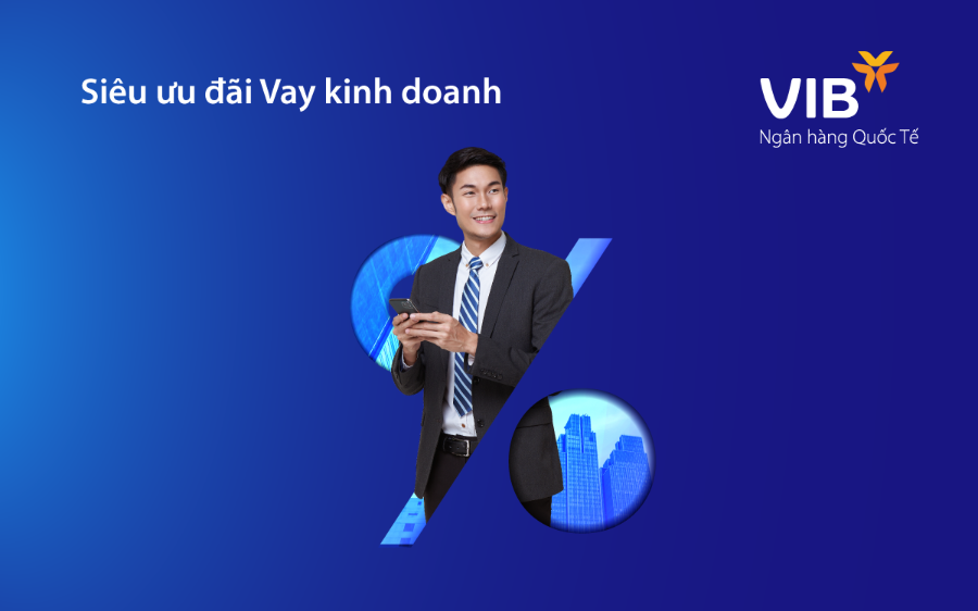 VIB giảm lãi suất đến 1,5%/năm cho khách hàng vay kinh doanh.