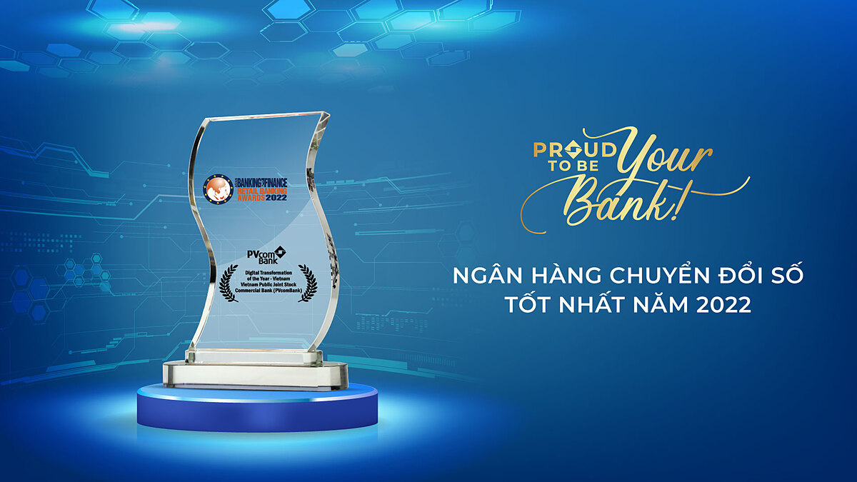 PVcomBank – Ngân hàng chuyển đổi số tốt nhất Việt Nam 2022.