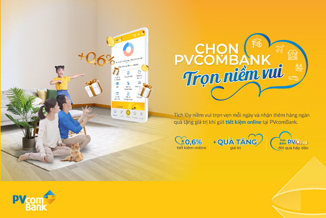 PVcomBank dành gần 3.000 quà tặng cho khách hàng gửi tiết kiệm online.