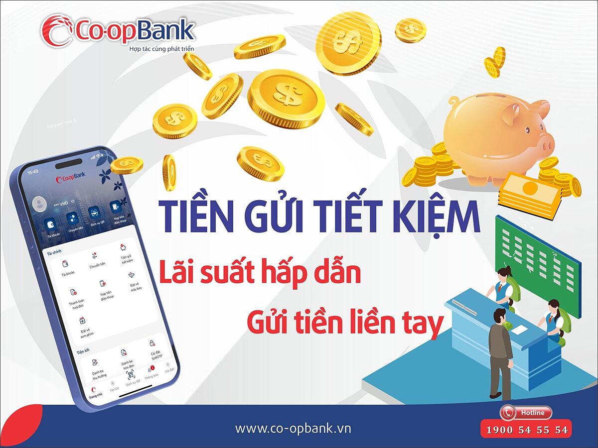 Lãi suất hấp dẫn- Gửi tiền liền tay.