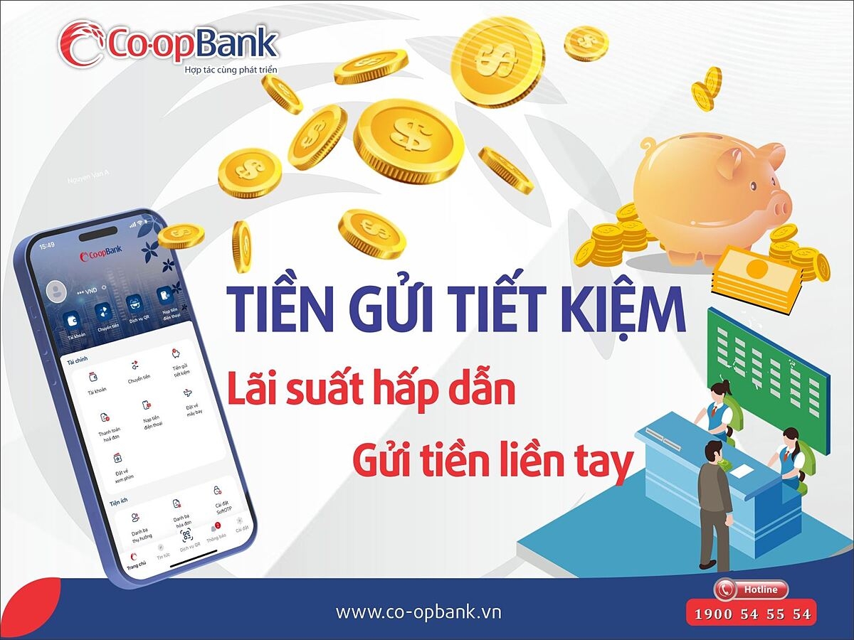 Lãi suất hấp dẫn- Gửi tiền liền tay.