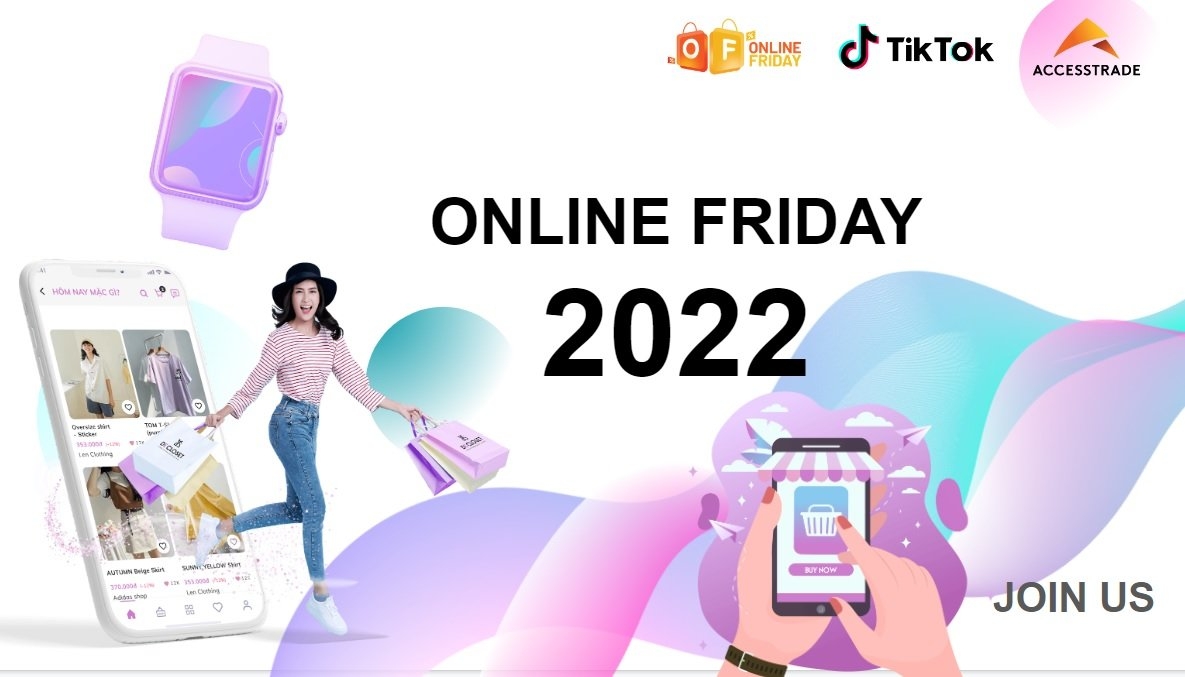 Tuần lễ Thương mại điện tử quốc gia và Ngày mua sắm trực tuyến Việt Nam - Online Friday 2022” hứa hẹn sẽ tạo ra sự bùng nổ sức mua dịp cuối năm.