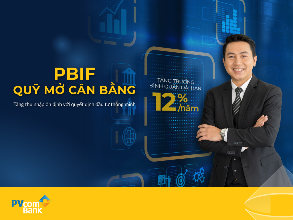 PVCB Capital ra mắt Quỹ đầu tư cân bằng PBIF.