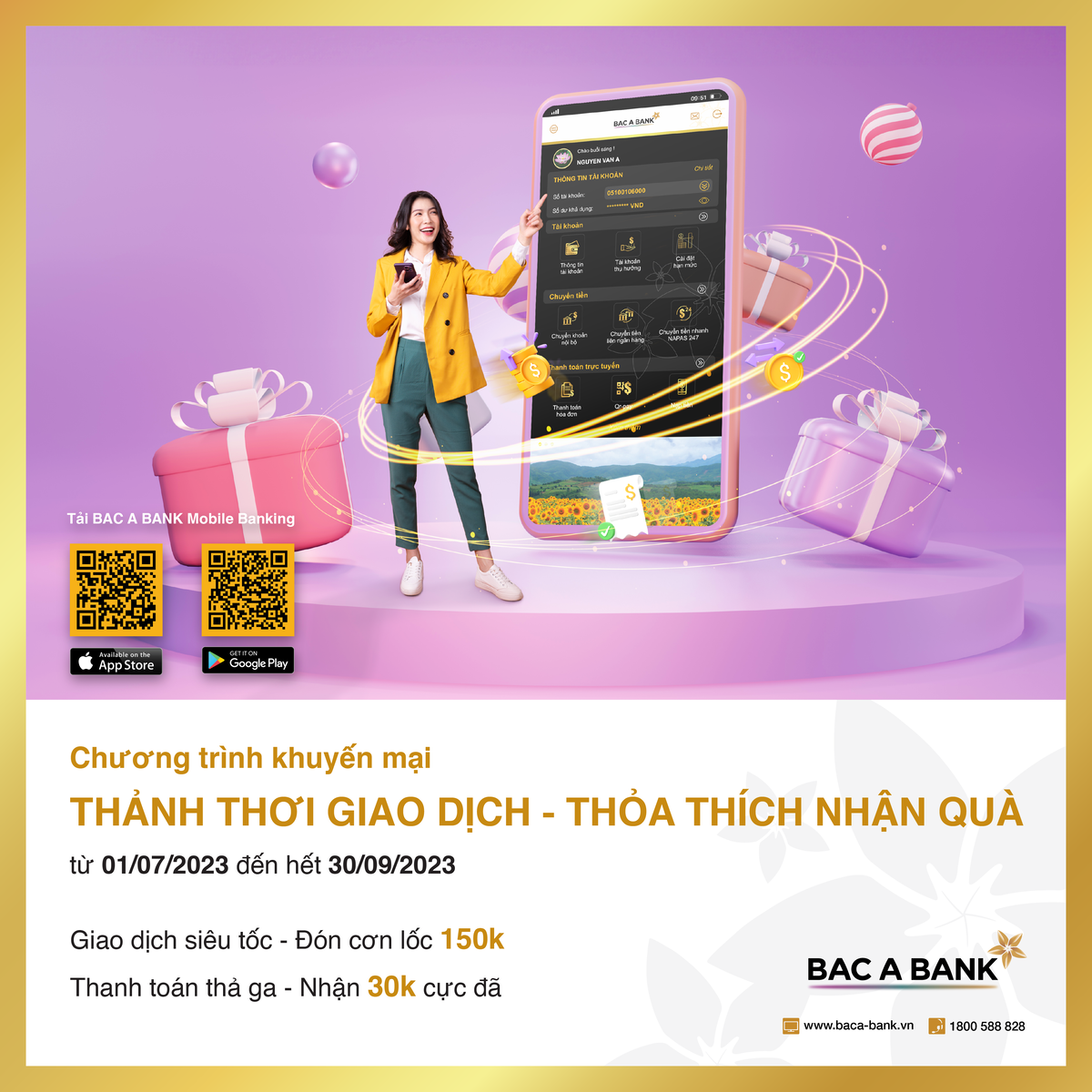 Thảnh thơi giao dịch- Thỏa thích nhận quà cùng Bac A Bank.