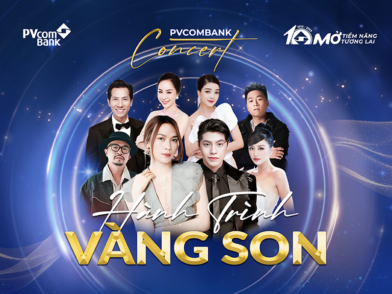 Mỹ Tâm, Noo Phước Thịnh, Rapper 24K.Right và nhiều nghệ sĩ khác sẽ có mặt tại PVcomBank Concert “Hành trình vàng son”.