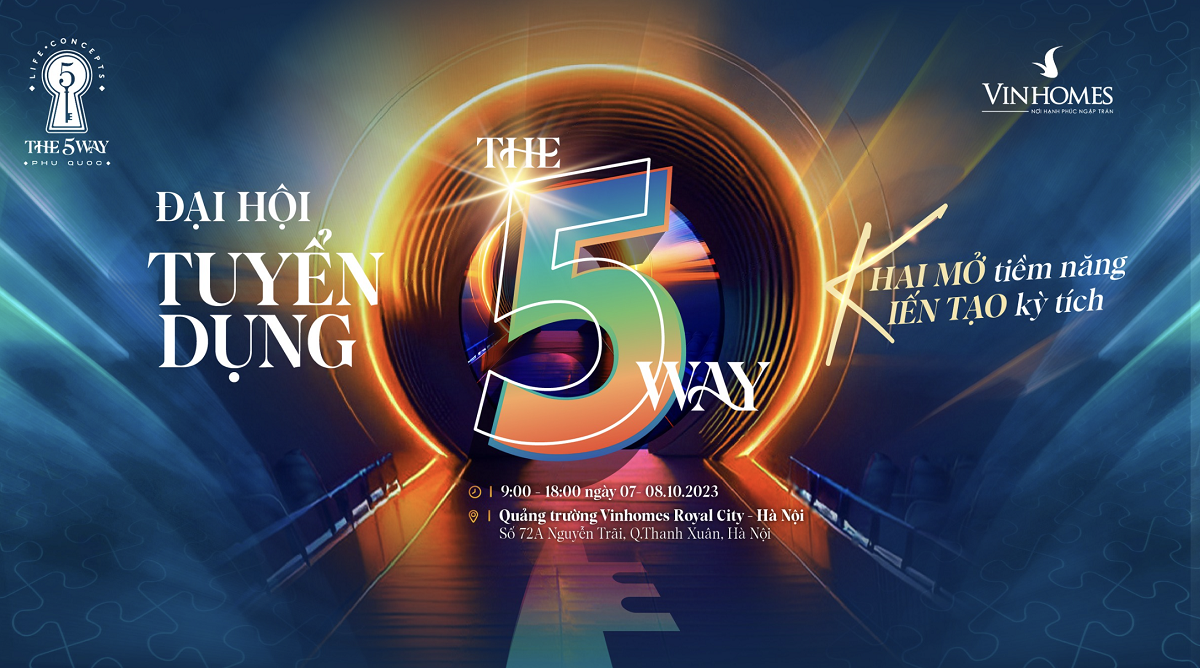 Đại hội Tuyển dụng The 5Way sẽ đem đến những thông tin đắt giá về dòng sản phẩm căn hộ biển The 5Way Phú Quốc – Life Concepts độc đáo.