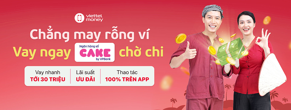 Vay nhanh linh hoạt hợp tác giữa Viettel Money và Ngân hàng số Cake by VPBank có hạn mức cao nhất hiện nay là 30 triệu đồng kỳ hạn 36 tháng cùng lãi suất chỉ từ 35%/năm.
