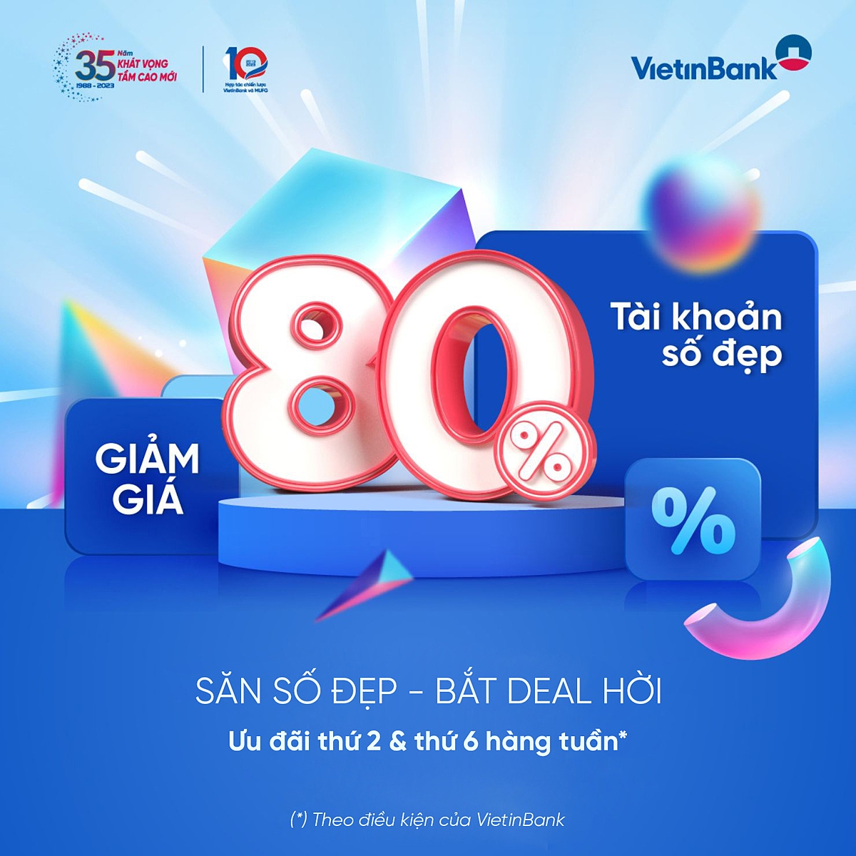 Từ nay đến hết 31/12/2023, VietinBank triển khai chương trình “Săn số đẹp – Bắt deal hời”.