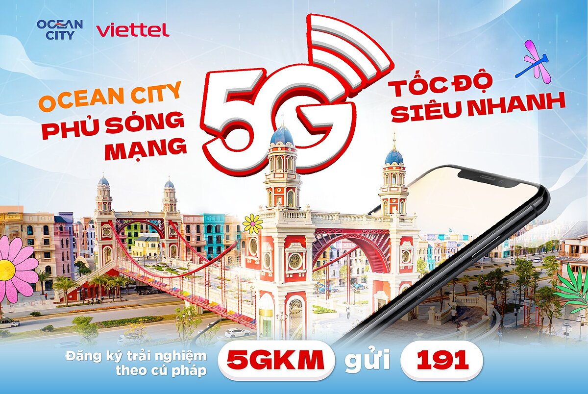 Cư dân và du khách có thể trải nghiệm mạng 5G tốc độ siêu nhanh chỉ với 1 tin nhắn.