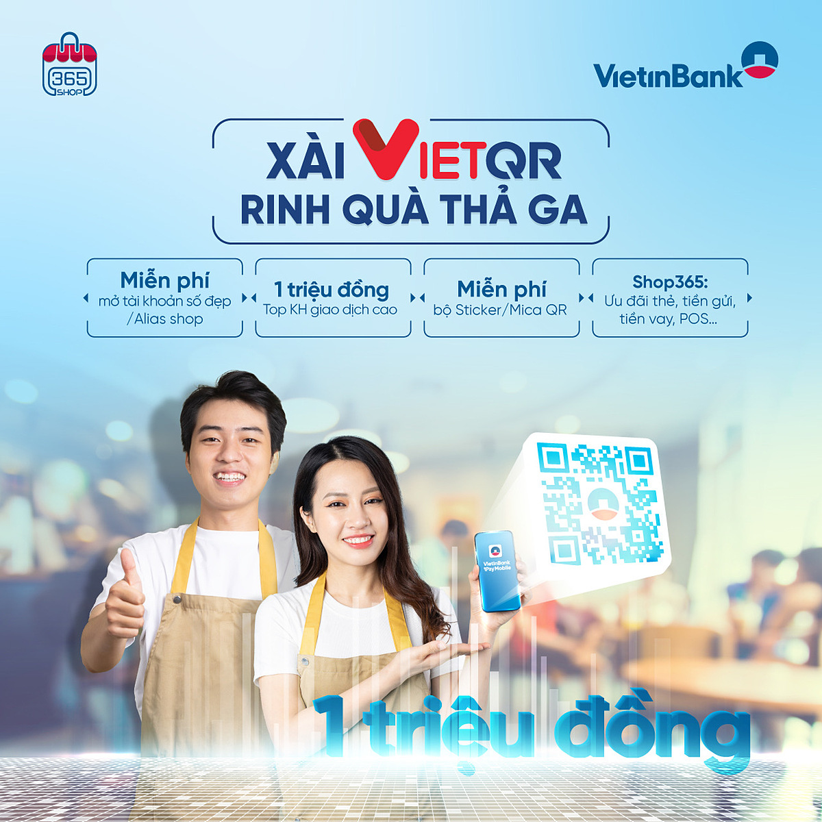 Chương trình xài VietQR rinh quà thả ga của Vietinbank.