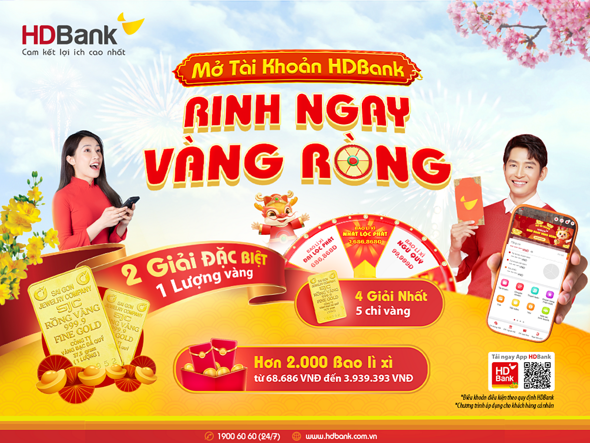Chương trình mở tài khoản HDBank rinh ngay vàng ròng.