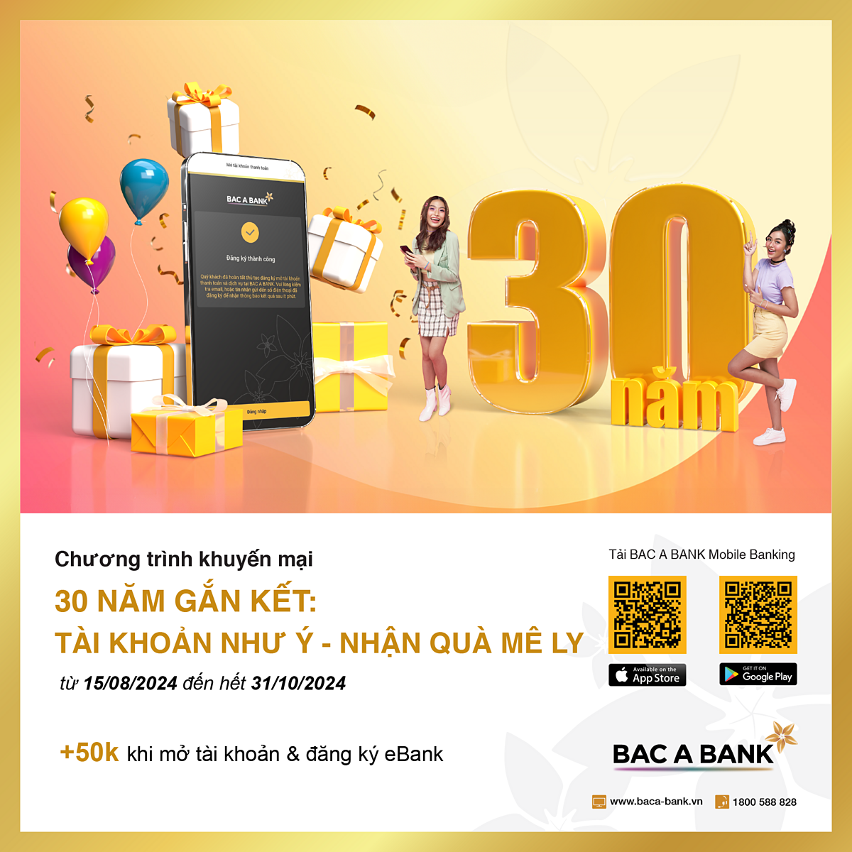 Chương trình khuyến mại 30 năm gắn kết: Tài khoản như ý - Nhận quyền mê ly từ 15/08/2024 đến hết 31/10/2024.