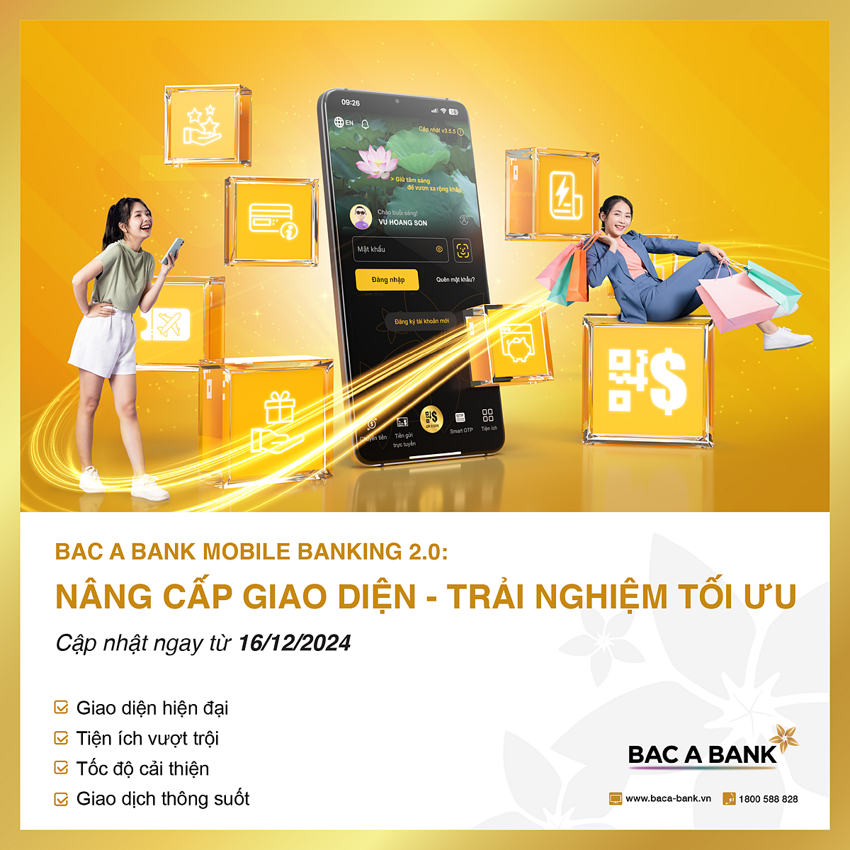 BAC A BANK Mobile Banking phiên bản mới được bổ sung, ra mắt thêm tính năng mua vé máy bay, đặt phòng khách sạn, mua sắm VNShop, thanh toán phí bảo hiểm Daiichi Life, nhằm đáp ứng đa dạng nhu cầu của người dùng ở mọi lứa tuổi, mọi vùng miền.