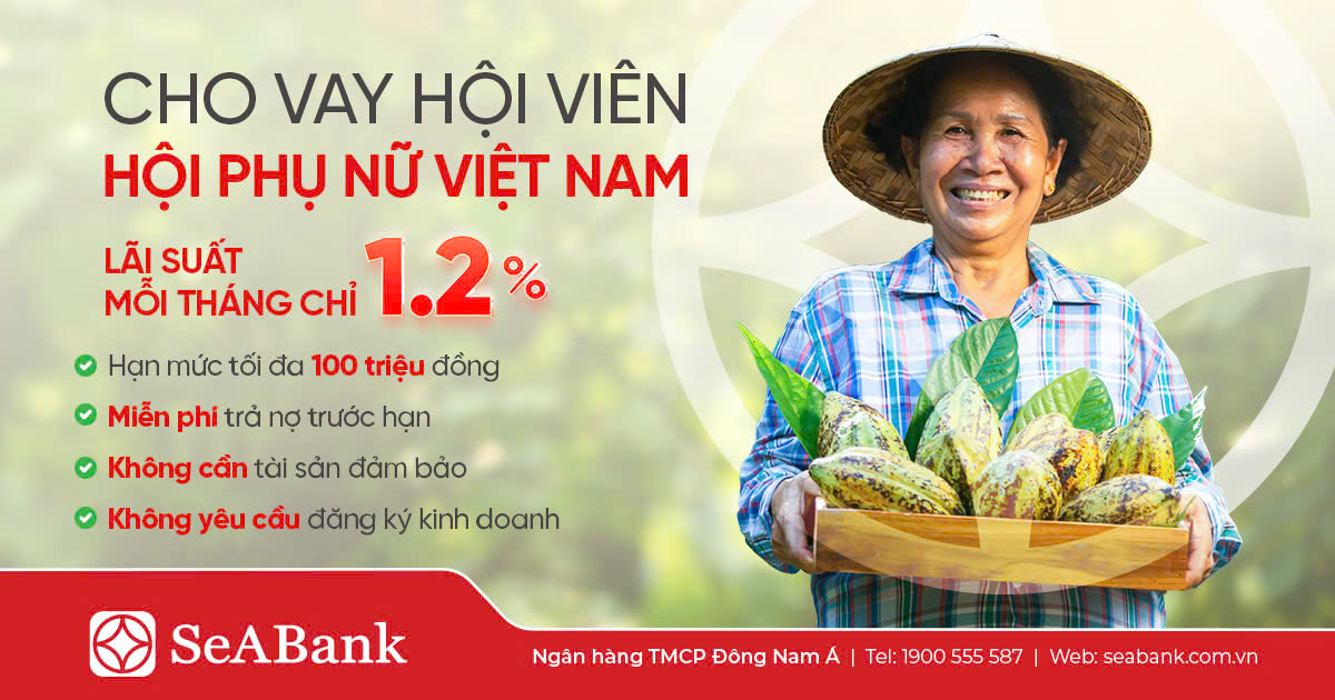 SeABank triển khai chương trình “Ưu đãi cho vay dành cho Hội viên Hội Liên hiệp Phụ nữ Việt Nam” với lãi suất vay tín chấp hấp dẫn chỉ từ 1,2%/tháng tương đương 14,5%/năm.