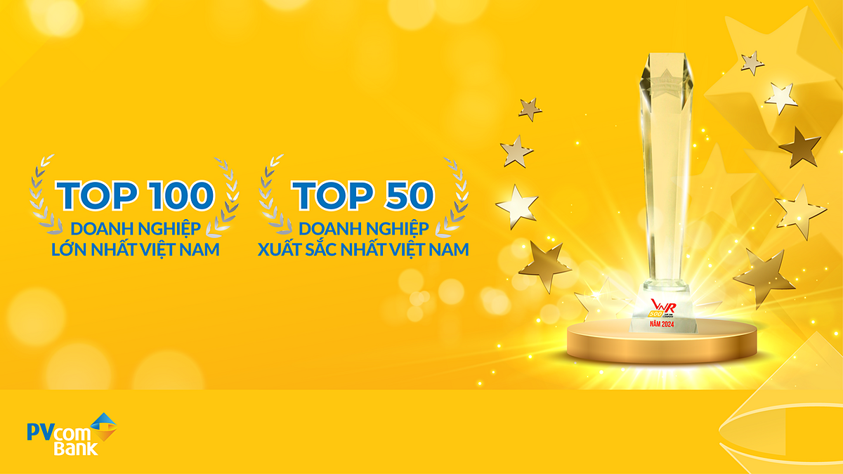 Lần thứ 11 liên tiếp PVcomBank được vinh danh trong bảng xếp hạng VNR500.