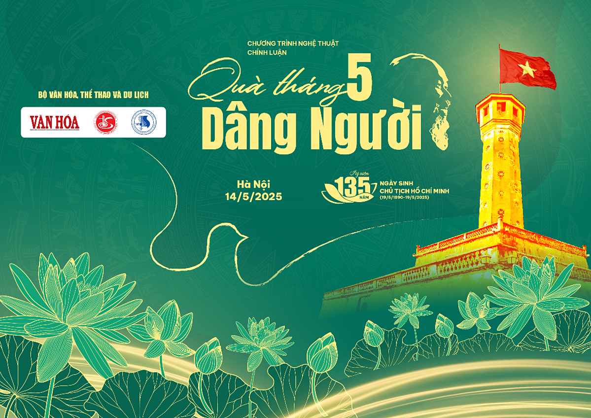 Bộ Văn hóa, Thể thao và Du lịch cùng các đơn vị liên quan tổ chức chương trình chính luận nghệ thuật đặc biệt mang tên “Quà tháng 5 dâng Người” tại Thủ đô Hà Nội.