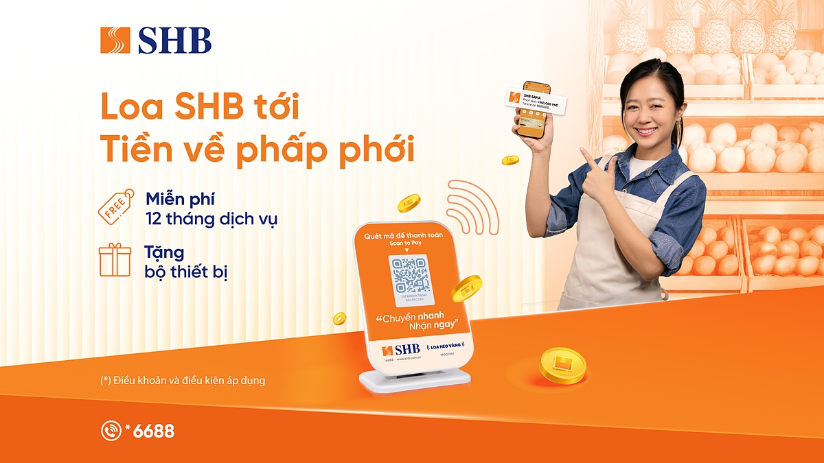 Nhiều ưu đãi hấp dẫn đang chờ đón khách hàng trong “Loa SHB tới – Tiền về phấp phới”.