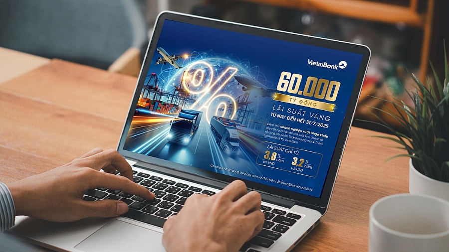 VietinBank dành 60.000 tỷ đồng ưu đãi lãi suất, tiếp sức doanh nghiệp xuất nhập khẩu.