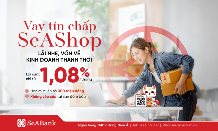 SeABank ra mắt gói vay tín chấp SeAShop: Giải pháp vốn cho hộ kinh doanh