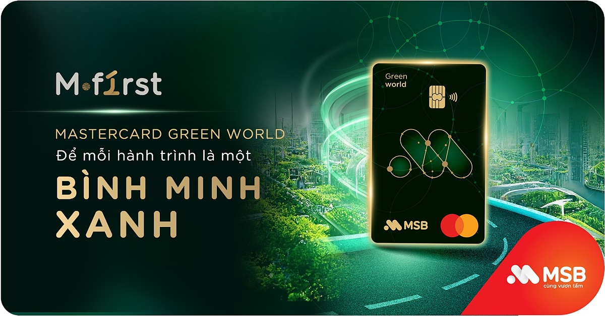 Thẻ tín dụng MSB Mastercard Green World mang đến khách hàng ưu đãi di chuyển xanh &lpar;Ảnh: MSB&rpar;
