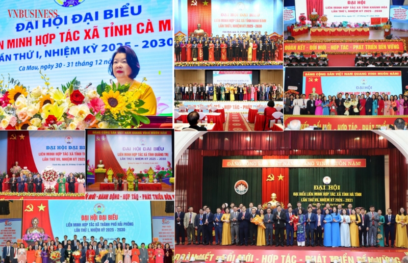 Toàn cảnh Đại hội Liên minh Hợp tác xã các tỉnh, thành phố đến đầu tháng 2/2026