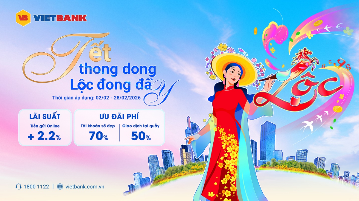 Vietbank chính thức triển khai chương trình “Tết thong dong, Lộc đong đầy”.