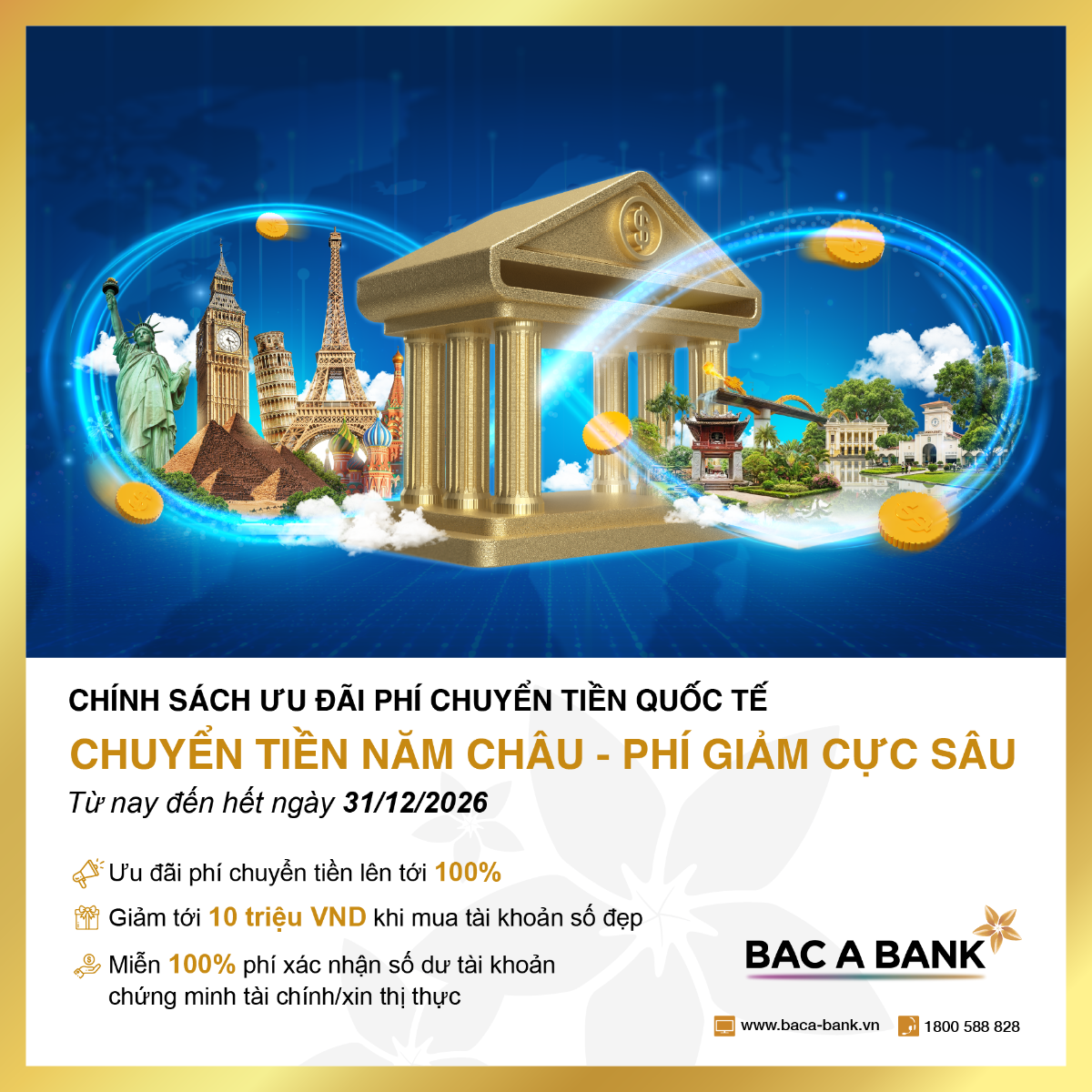 Bac A Bank chính thức triển khai chương trình ưu đãi “Chuyển tiền năm châu - Phí giảm cực sâu” dành cho Khách hàng cá nhân có nhu cầu chuyển ngoại tệ từ Việt Nam đi nước ngoài trong năm 2026.
