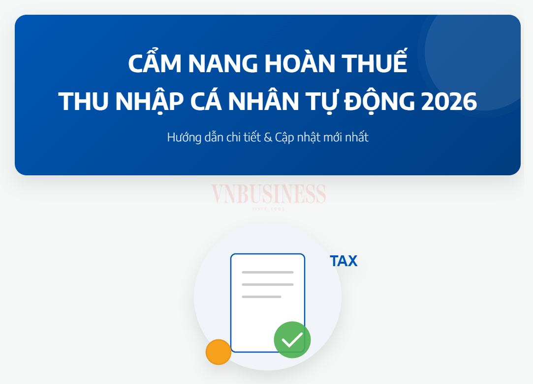 Cẩm nang hoàn thuế thu nhập cá nhân tự động 2026